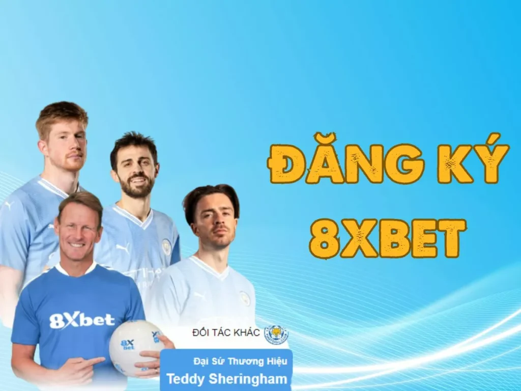 Hướng dẫn đăng ký 8xBet nhanh chóng