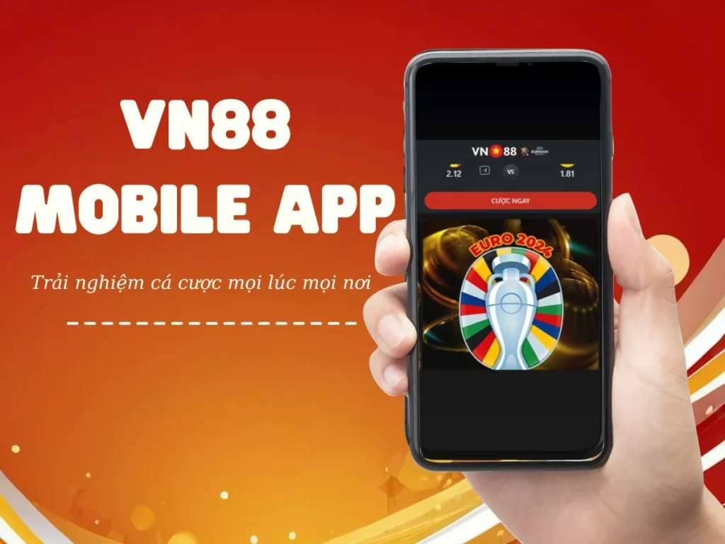 Cách tải và cài đặt VN88 mobile app nhanh chóng
